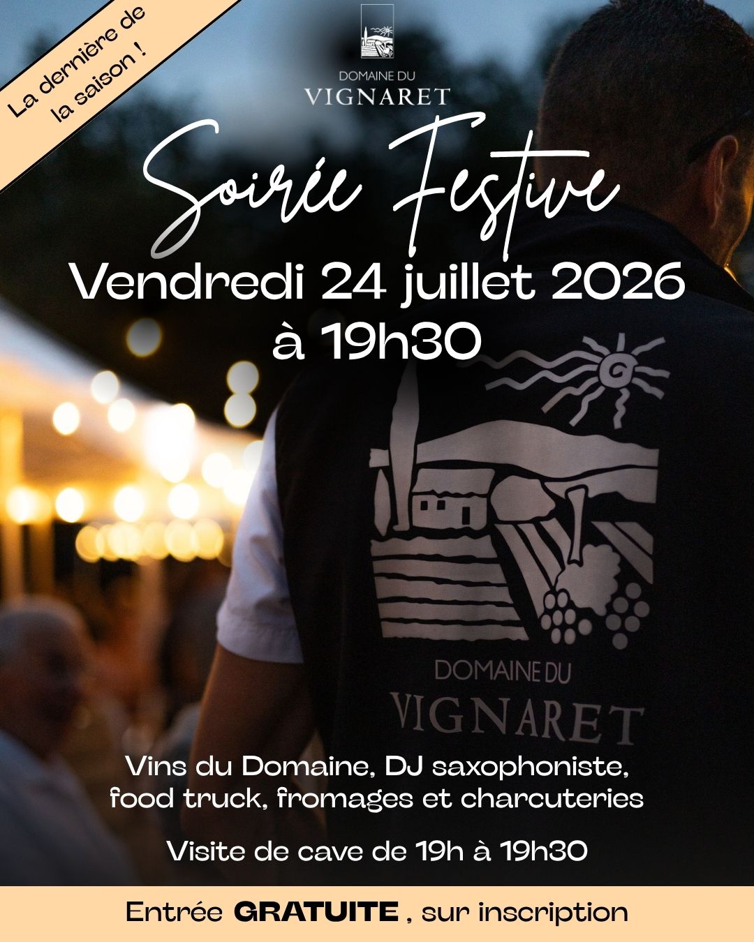🚩Soirée festive au Domaine le vendredi 24 juillet 2026 🎉